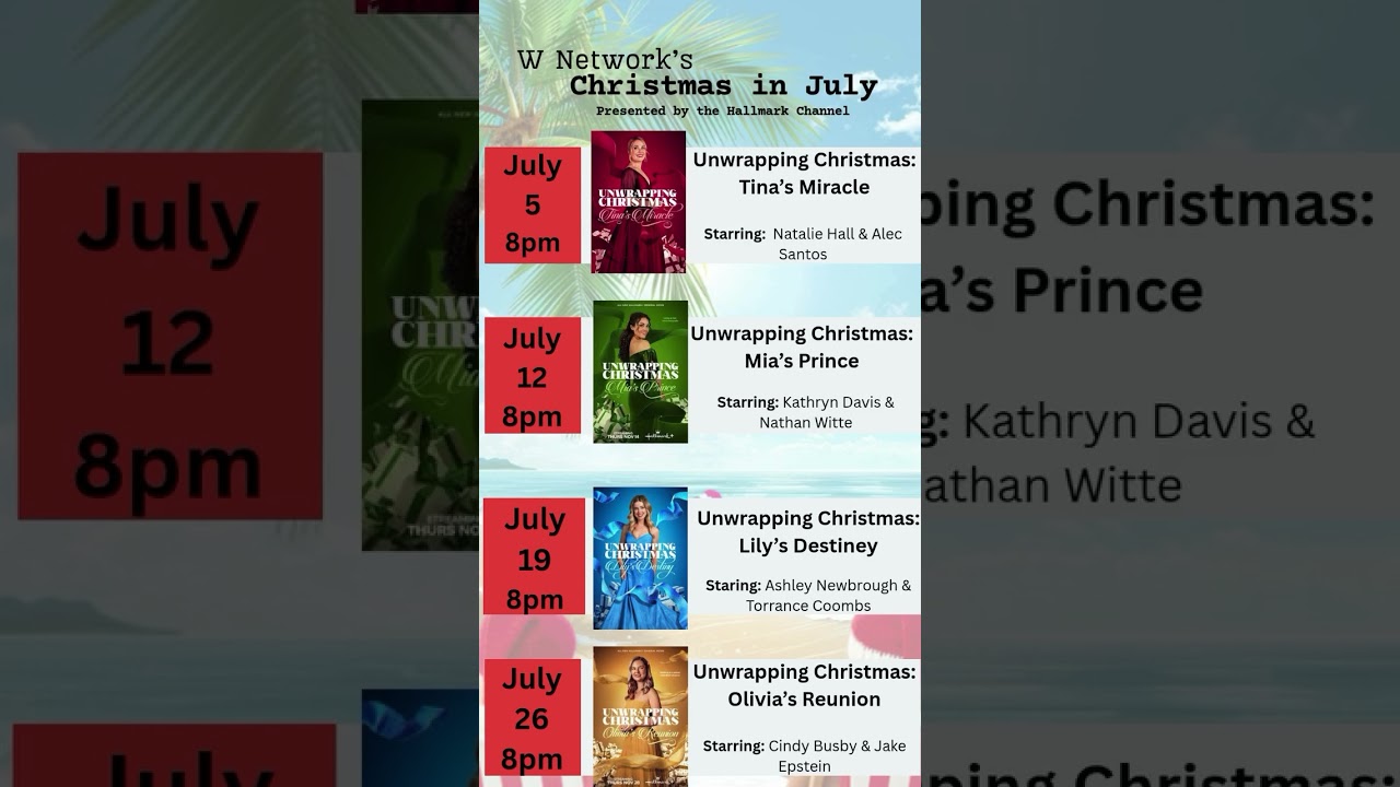 Wnetwork | Hallmark Christmas in July Schedule